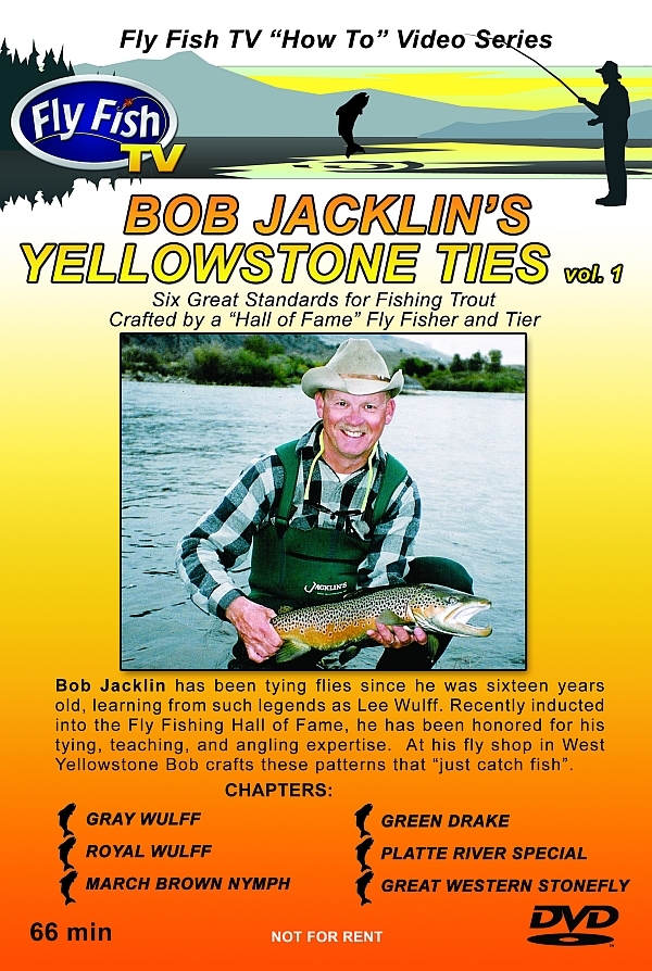 Bob Jacklins Yellowstone Ties DVD - Fly Fish TV