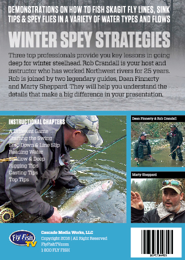 Winter Spey Strategies with Rob Crandall - Fly Fish TV
