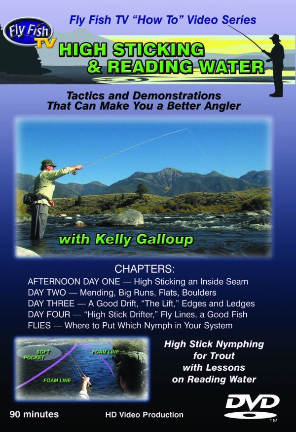 High Sticking & Reading Water - Fly Fish TV
