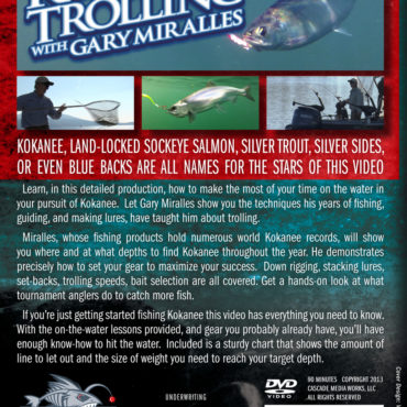 KOKANEE TROLLING WITH GARY MIRALLES - TAKE YOUR TACTICS TO THE